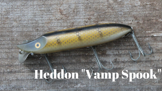 Heddon “Vamp Spook”