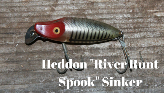Heddon “River Runt Spook” Sinker